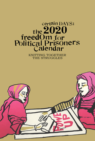 Prisoner Copy- 2020 Certain Days: Freedom for Political Prisoners Calendar